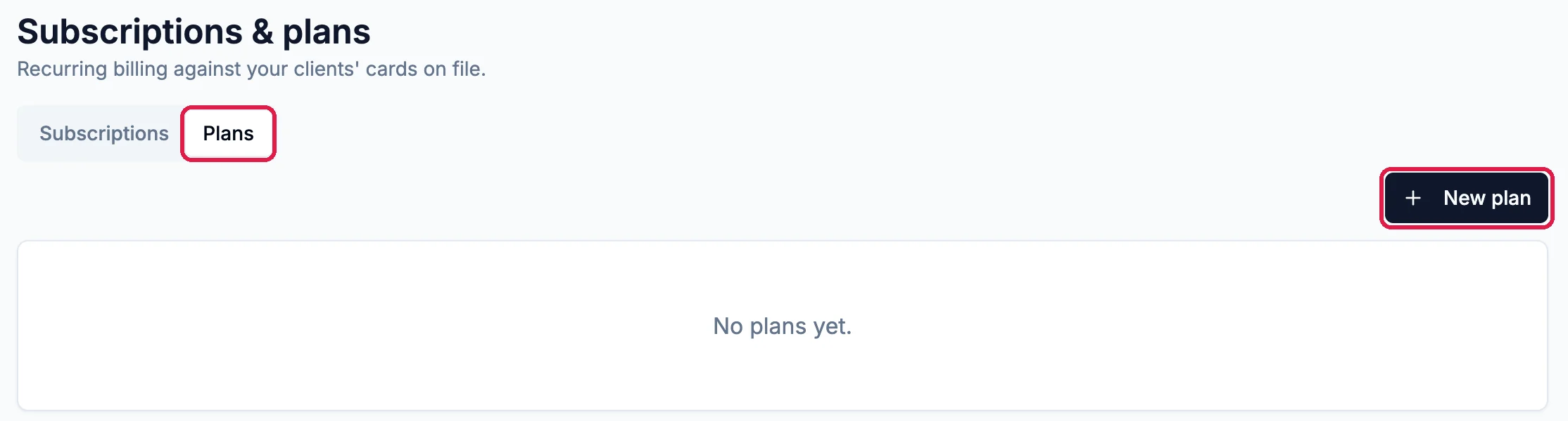 Subscriptions and plans with the Plans tab outlined, the New plan button outlined, and No plans yet