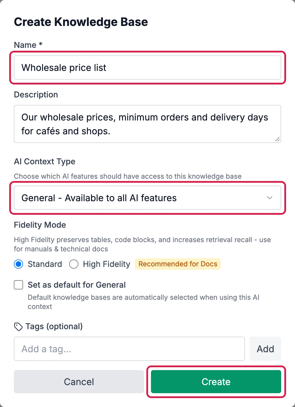Create Knowledge Base: Name Wholesale price list, outlined; Description Our wholesale prices, minimum orders and delivery days for cafés and shops; AI Context Type General, Available to all AI features, outlined; Fidelity Mode Standard or High Fidelity; Set as default for General; Tags; and Create, outlined