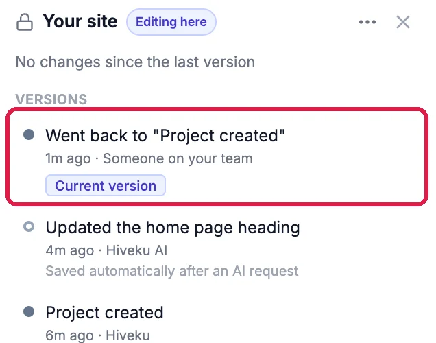 Versions: Went back to Project created, 1m ago, Current version, outlined; then Updated the home page heading and Project created