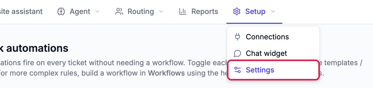 The Helpdesk tabs with the Setup menu open: Connections, Chat widget and Settings, with Settings outlined