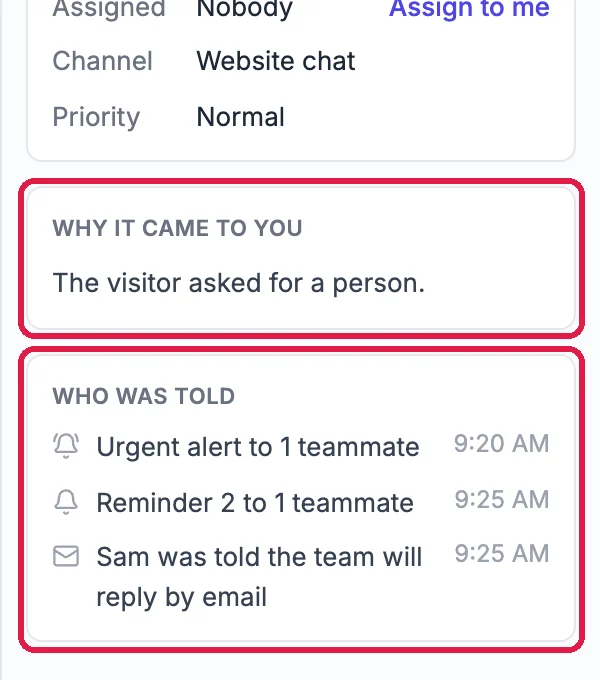 Why it came to you: The visitor asked for a person. Who was told: Urgent alert to 1 teammate, Reminder 2 to 1 teammate, Sam was told the team will reply by email, both outlined