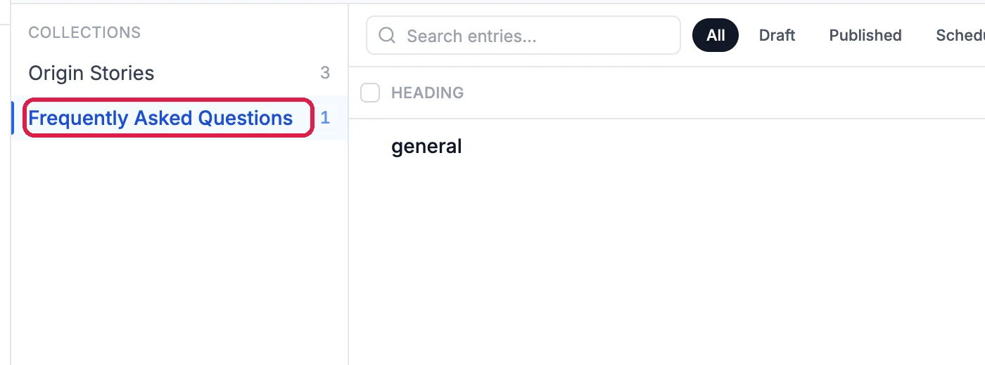 The CMS collections list with Frequently Asked Questions outlined and its one entry, general