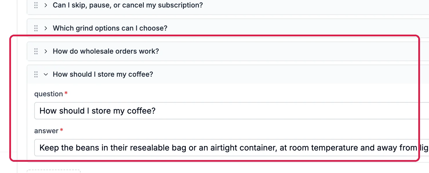 A new FAQ item with the question How should I store my coffee? and its answer