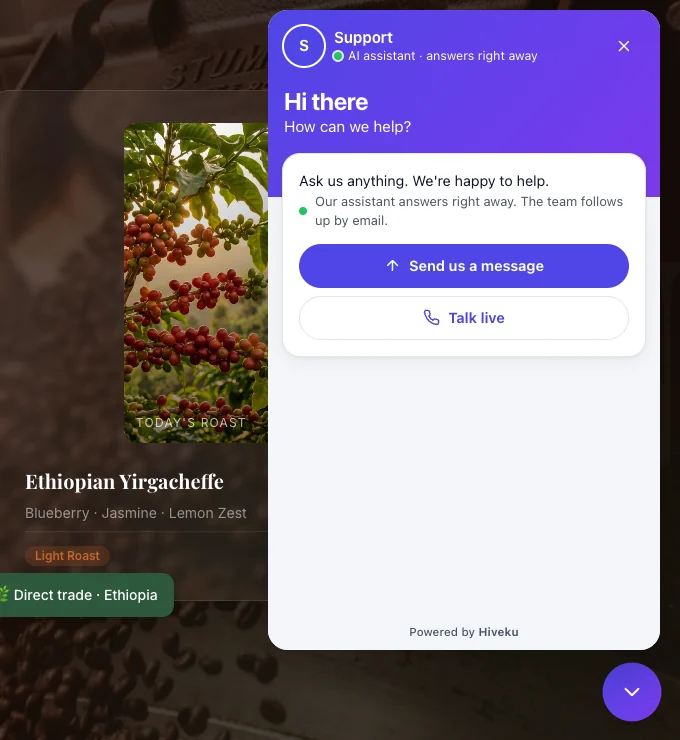 The Hiveku chat open on a coffee roaster's website, with a greeting, Send us a message and Talk live buttons, and Powered by Hiveku at the bottom