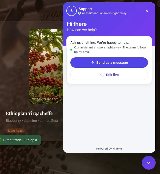 The Hiveku chat open on a coffee roaster's website, with a greeting, Send us a message and Talk live buttons, and Powered by Hiveku at the bottom