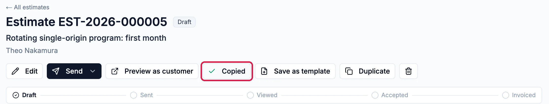 The estimate's buttons with Copy link now reading Copied, outlined