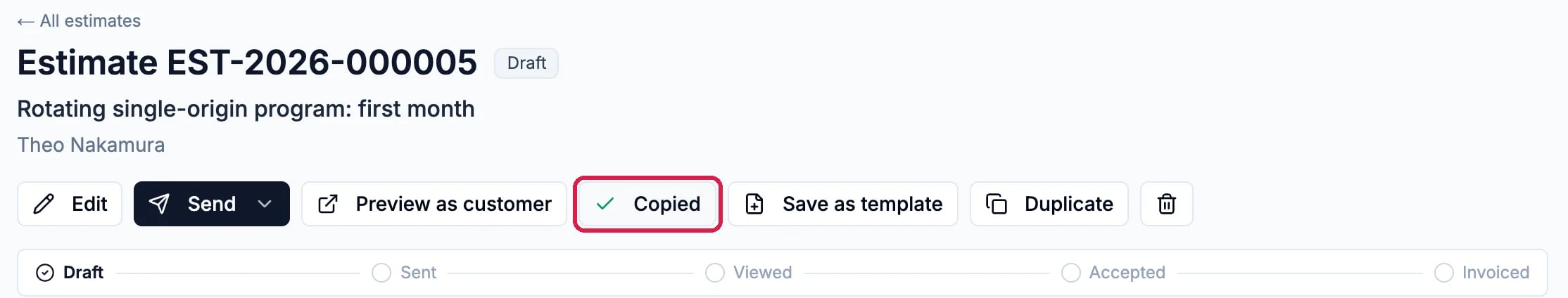 The estimate's buttons with Copy link now reading Copied, outlined