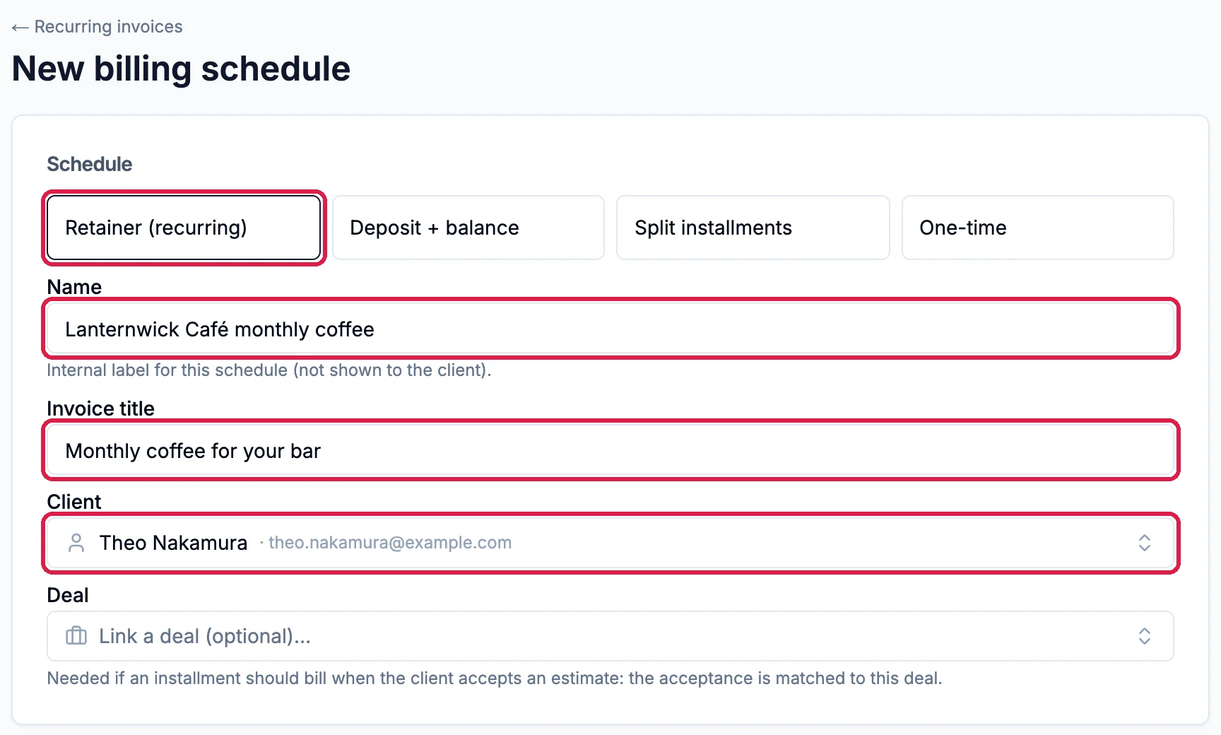 New billing schedule with Retainer (recurring) chosen and outlined, Name Lanternwick Café monthly coffee, Invoice title Monthly coffee for your bar and Client Theo Nakamura, each outlined, and Deal left empty