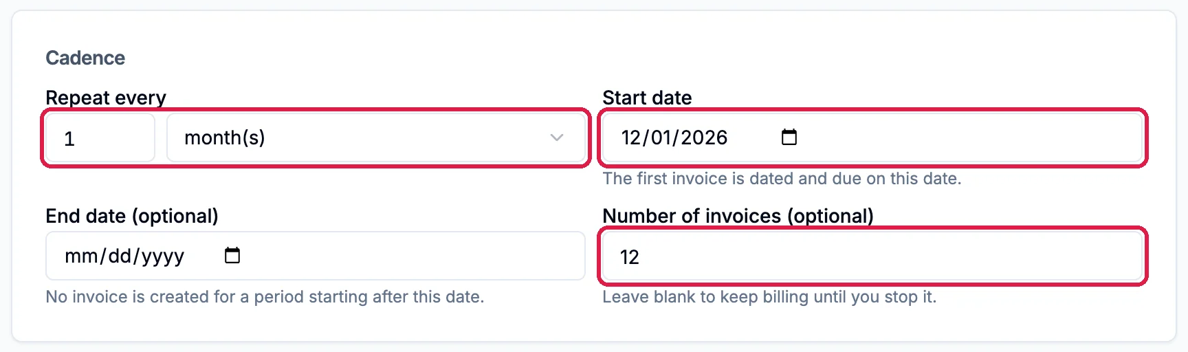 Cadence with Repeat every 1 month(s), Start date 12/01/2026 and Number of invoices 12 outlined, and End date left empty