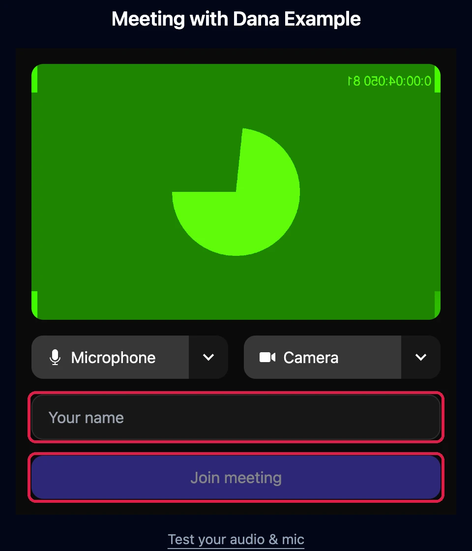 Meeting with Dana Example: a camera preview, Microphone and Camera, the Your name box, outlined, and Join meeting, outlined