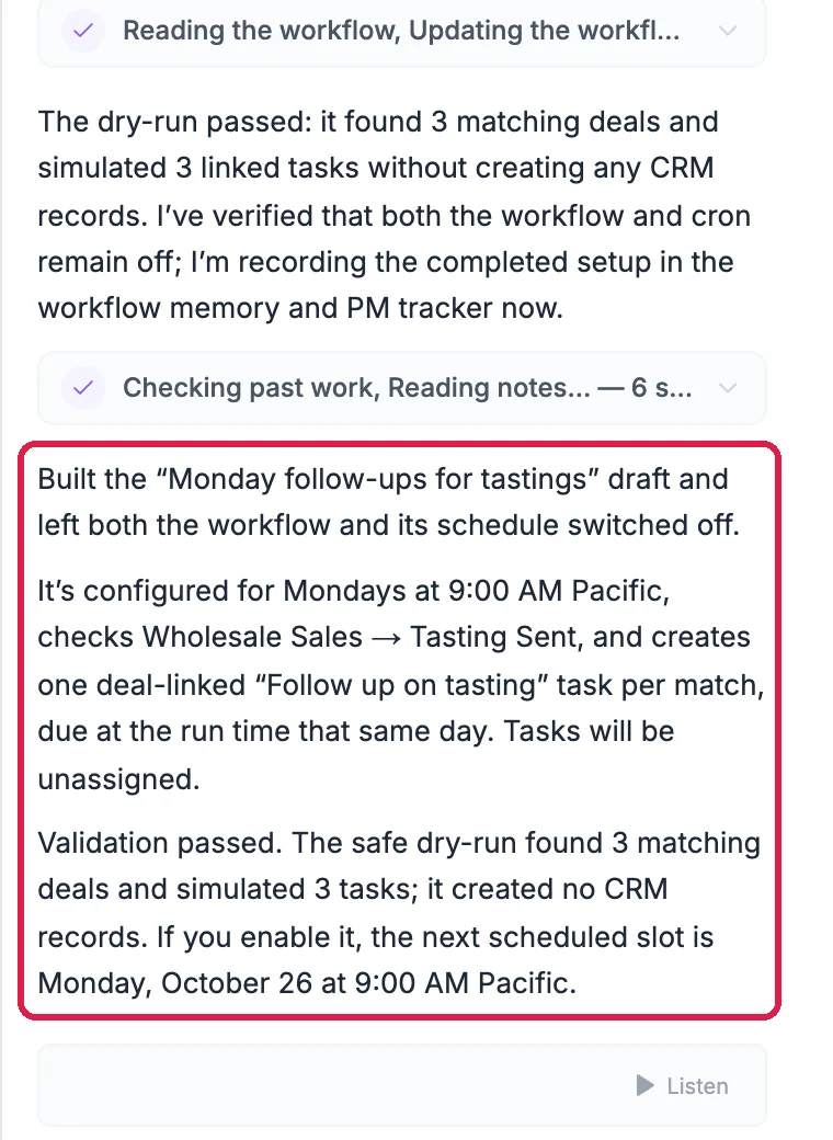 The assistant's answer: the workflow and its schedule left switched off, Mondays at 9:00 AM Pacific, and the next slot Monday, October 26 at 9:00 AM Pacific, outlined