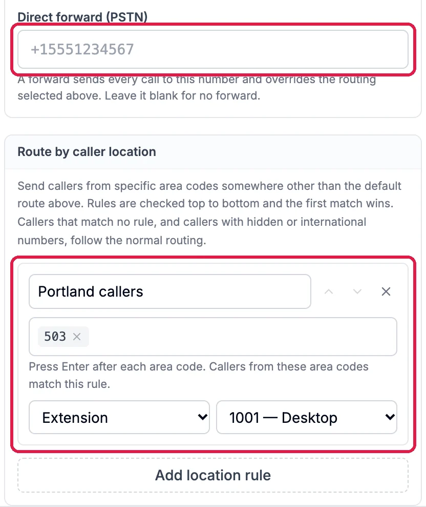 Direct forward, empty, outlined; and Route by caller location with a rule outlined: Portland callers, area code 503, to Extension 1001 Desktop; and Add location rule