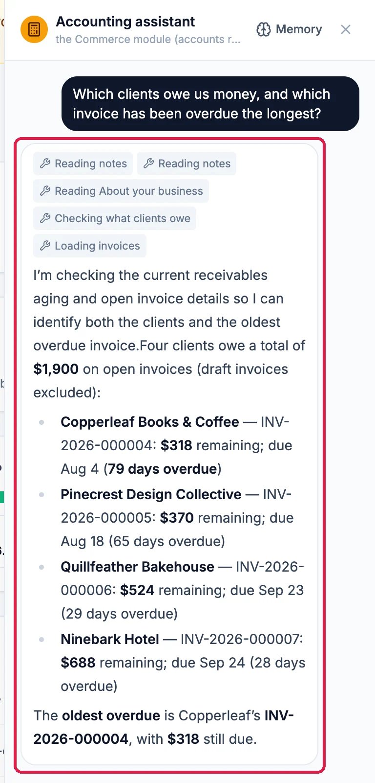 The question, and the assistant's answer, outlined: four clients owe a total of $1,900 on open invoices, Copperleaf Books & Coffee $318 due Aug 4, 79 days overdue, Pinecrest Design Collective $370, Quillfeather Bakehouse $524 and Ninebark Hotel $688, and the oldest overdue is Copperleaf's INV-2026-000004