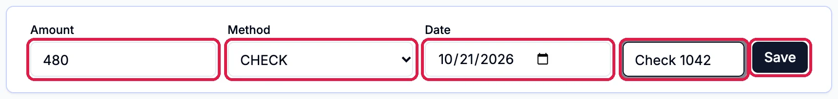 The payment form with Amount 480, Method CHECK, Date 10/21/2026 and Ref # Check 1042, each outlined, and the Save button outlined