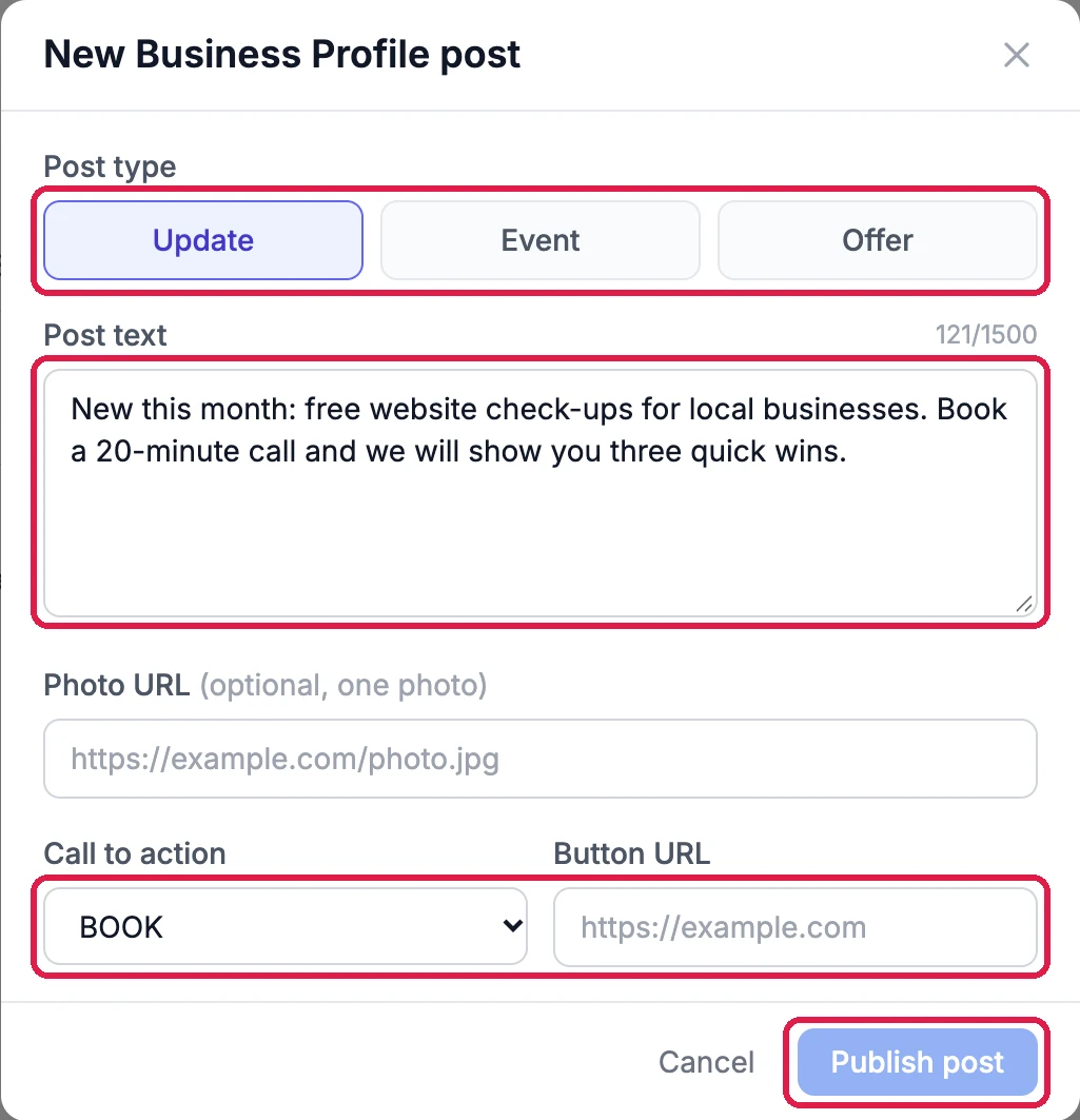 New Business Profile post: Post type Update, outlined, Event or Offer; Post text about free website check-ups, outlined; Photo URL; Call to action BOOK with Button URL, outlined; and Publish post, outlined, with Cancel