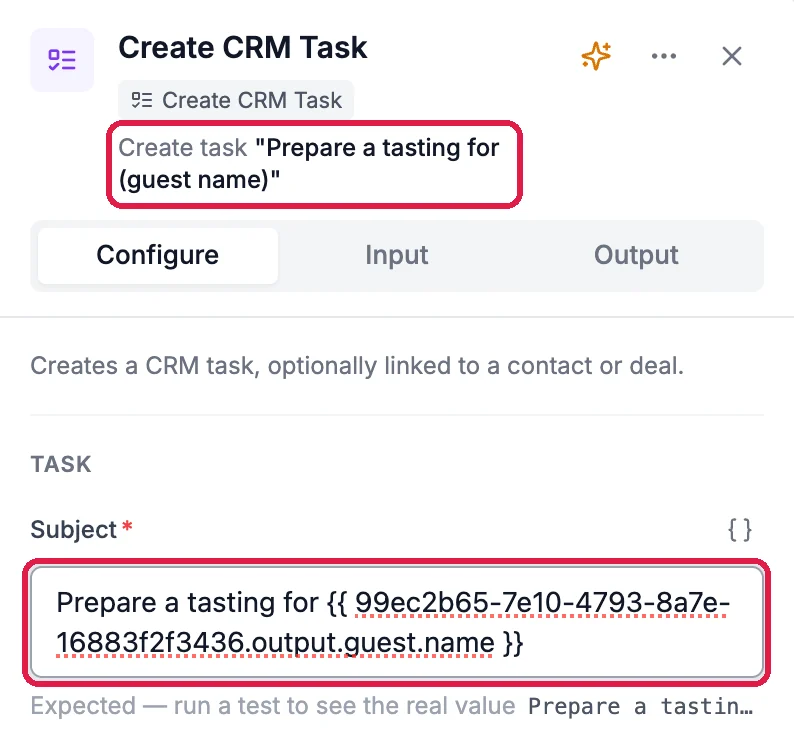 Create CRM Task: Create task Prepare a tasting for (guest name), outlined; Subject, Prepare a tasting for, followed by the copied Booking Created guest name value, outlined