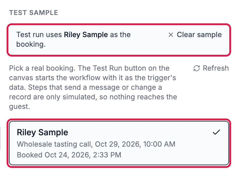 Test sample: Test run uses Riley Sample as the booking, outlined, with Clear sample; and the booking, outlined and ticked: Riley Sample, Wholesale tasting call, Oct 29, 2026, 10:00 AM, Booked Oct 24, 2026, 2:33 PM