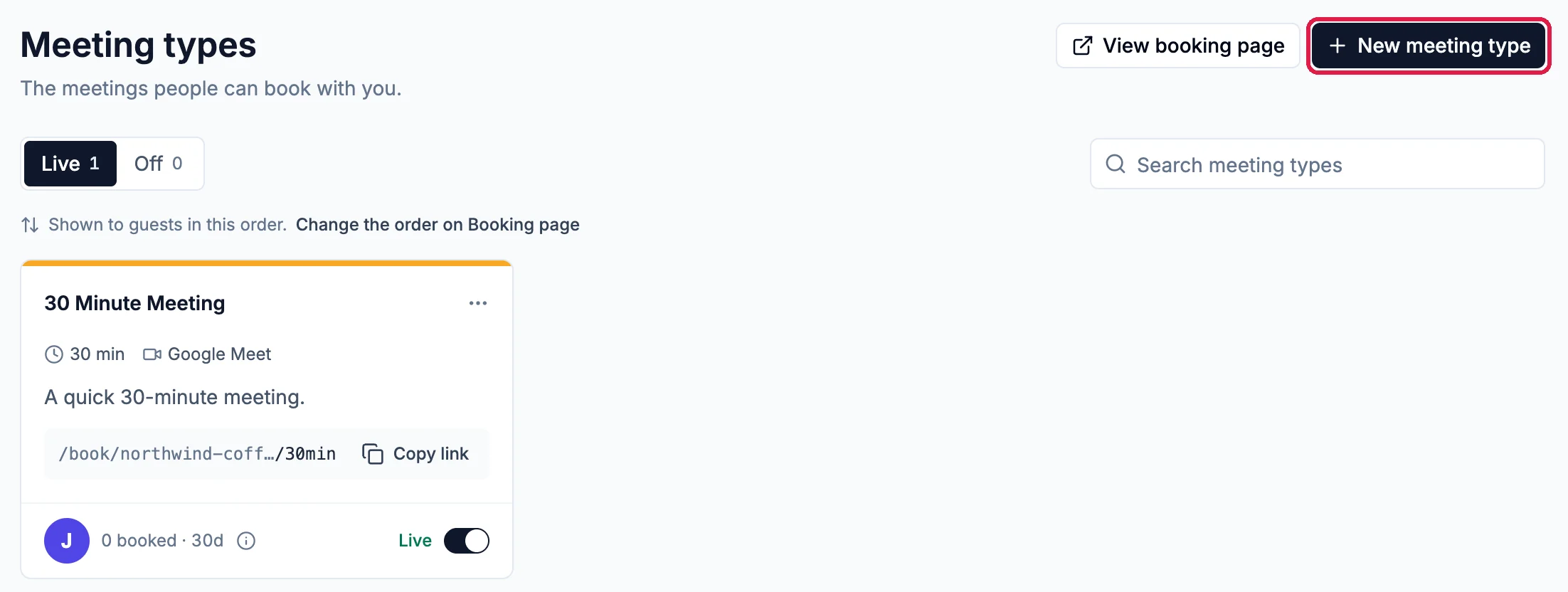 The Meeting types page with View booking page and New meeting type at the top right, New meeting type outlined, and the 30 Minute Meeting card below