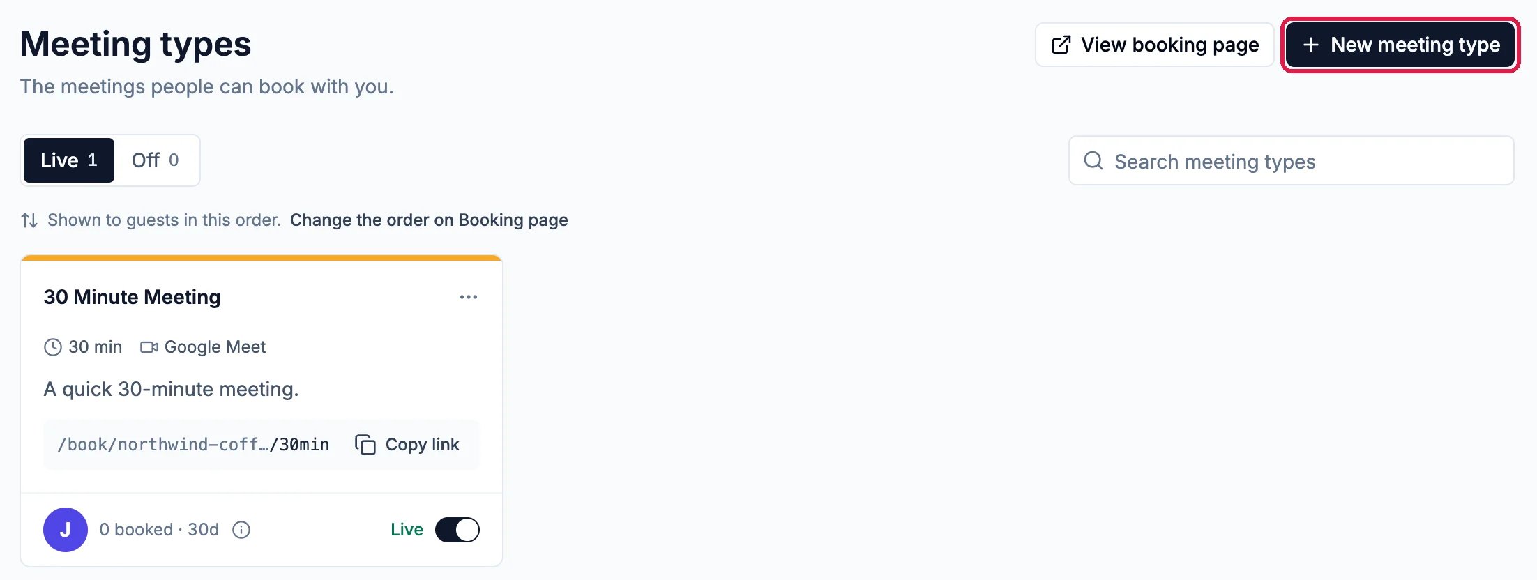 The Meeting types page with View booking page and New meeting type at the top right, New meeting type outlined, and the 30 Minute Meeting card below
