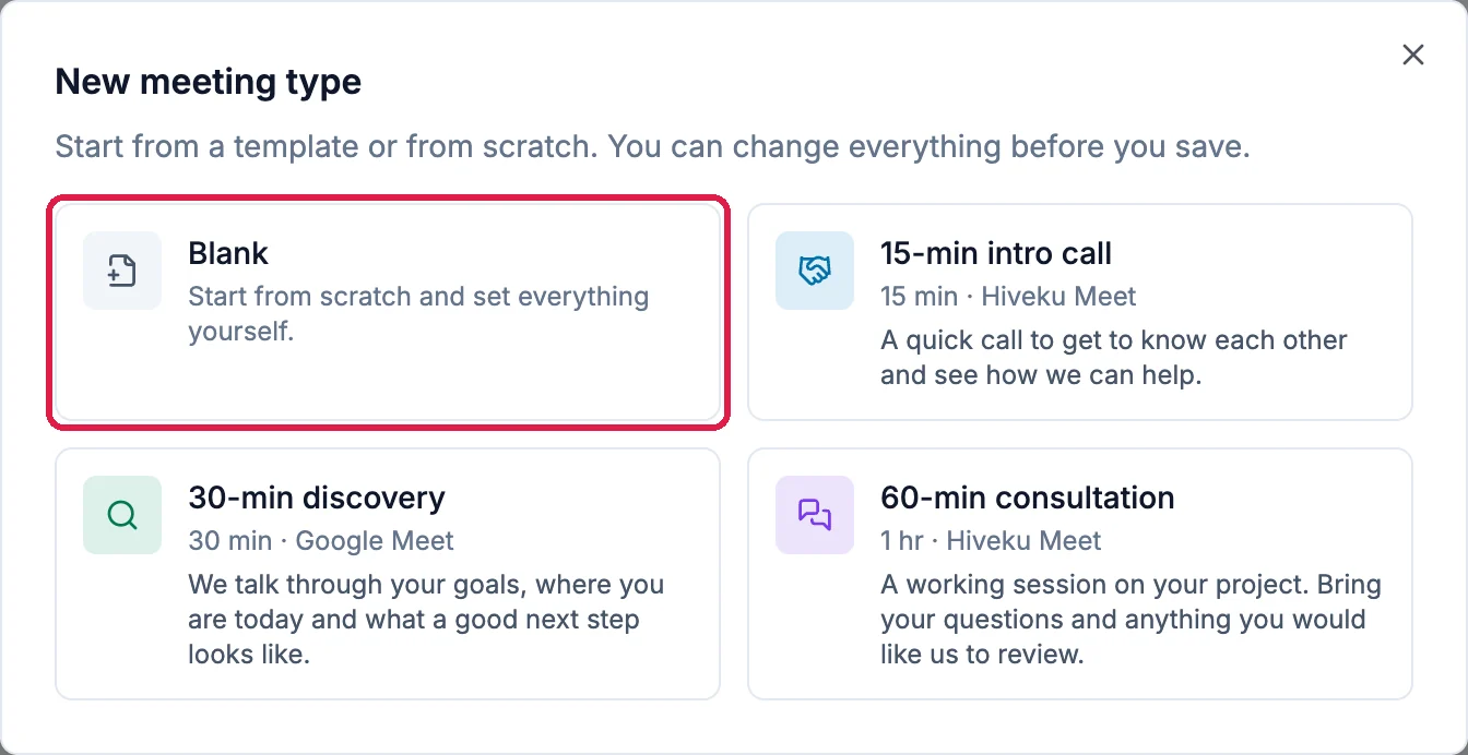 New meeting type: Blank, 15-min intro call, 30-min discovery and 60-min consultation, with Blank outlined