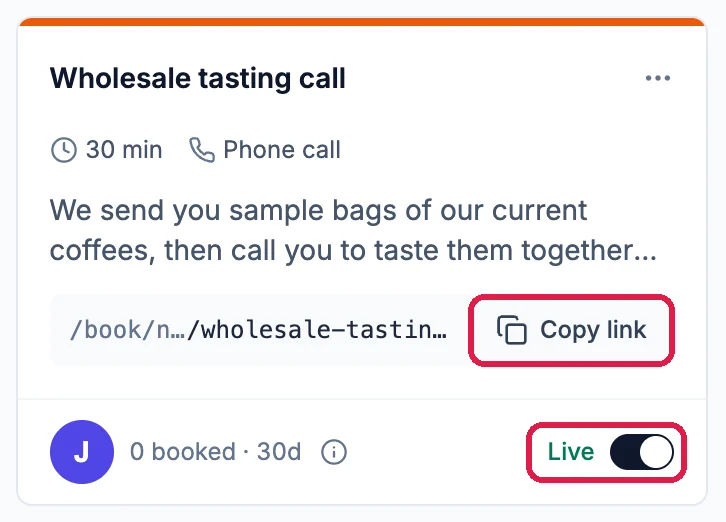 The Wholesale tasting call card: 30 min, Phone call, the description, its link with Copy link outlined, and the Live switch outlined