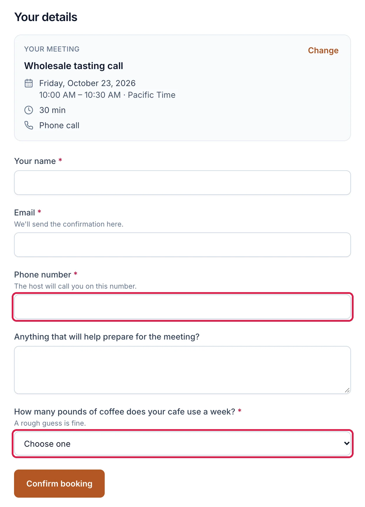 Your details: the meeting on Friday, October 23, 2026 at 10:00 AM, then Your name, Email, Phone number outlined, the notes box, the coffee question outlined as a dropdown, and Confirm booking