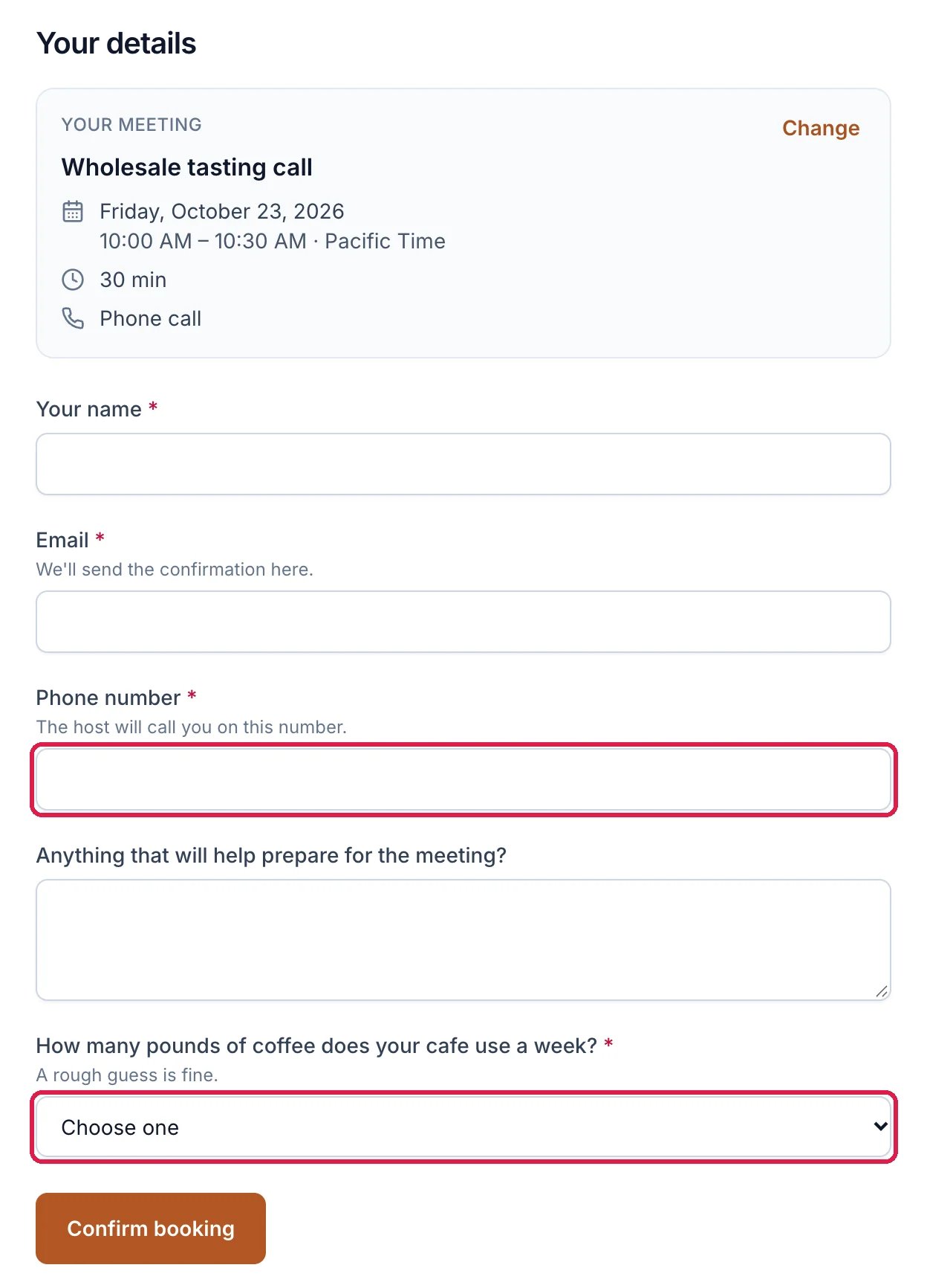 Your details: the meeting on Friday, October 23, 2026 at 10:00 AM, then Your name, Email, Phone number outlined, the notes box, the coffee question outlined as a dropdown, and Confirm booking