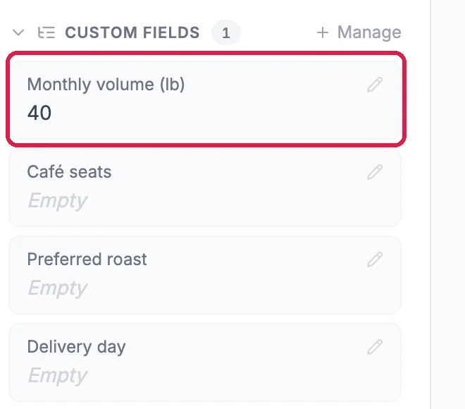 Custom fields 1, with Monthly volume (lb) 40 outlined, and Café seats, Preferred roast and Delivery day empty