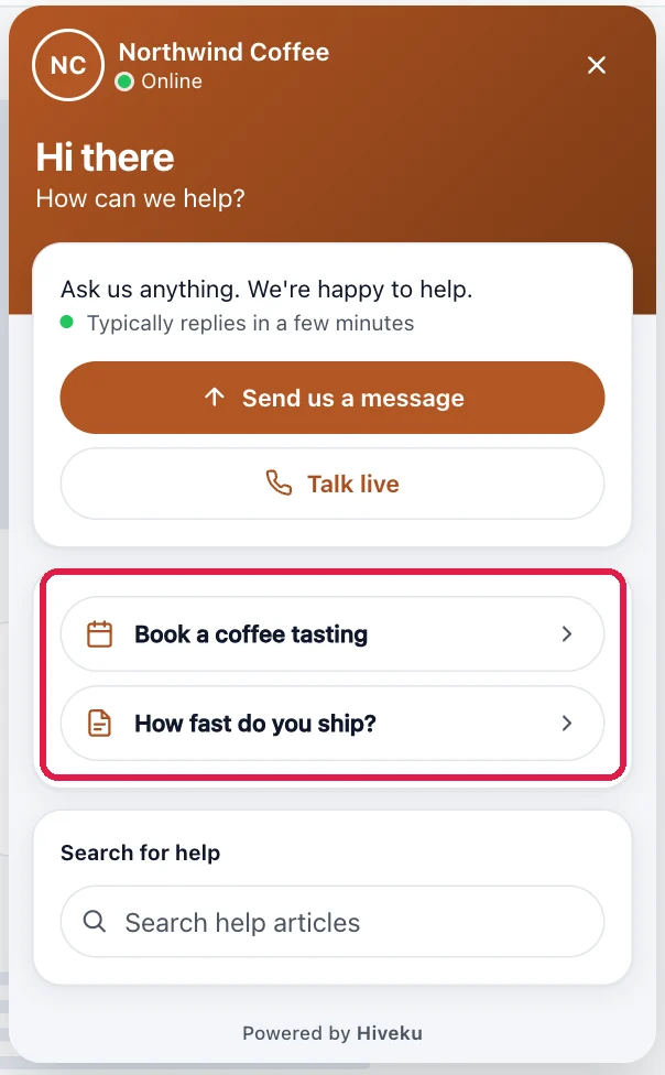 The chat preview: Hi there, How can we help?, Send us a message, Talk live, and the buttons Book a coffee tasting and How fast do you ship?, outlined, above Search for help
