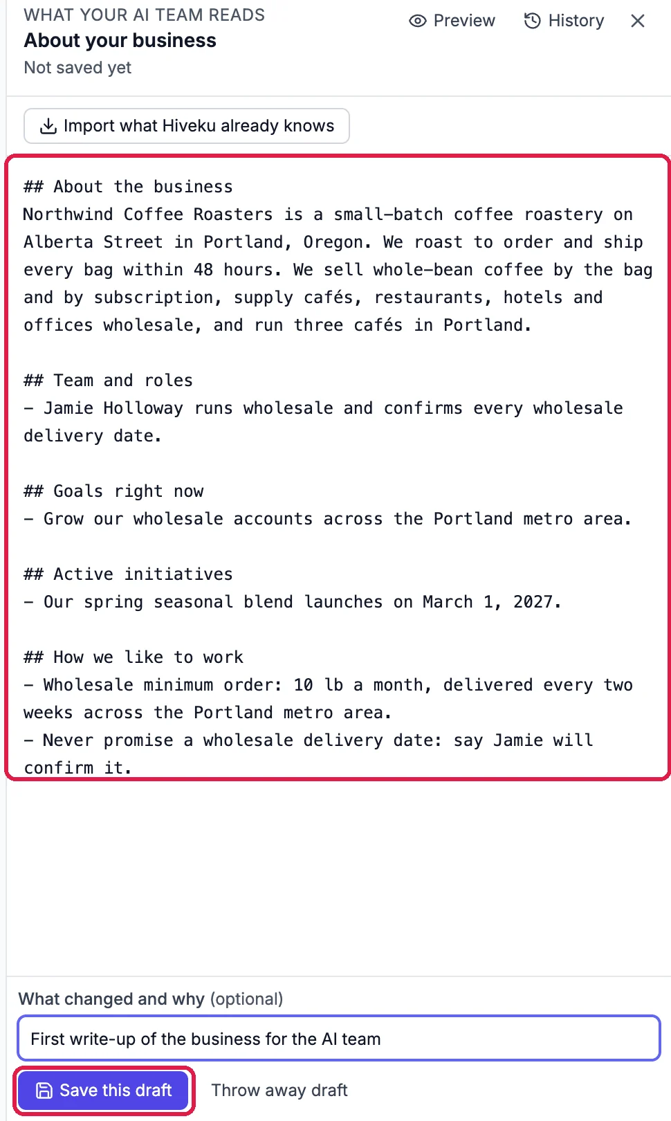 The About your business editor with the five sections filled in, outlined: Northwind's roastery and wholesale, Jamie runs wholesale and confirms delivery dates, the wholesale goal, the spring blend launch, and the 10 lb minimum; below, What changed and why with a short note, and the Save this draft button outlined
