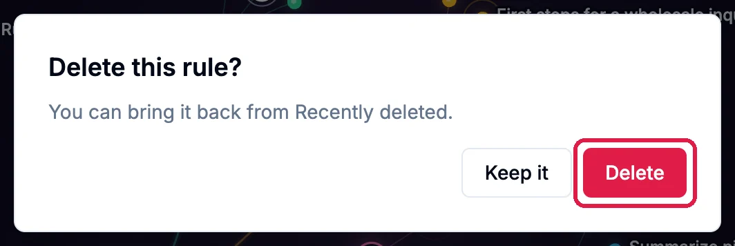 Delete this rule? You can bring it back from Recently deleted, with Keep it, and the Delete button outlined