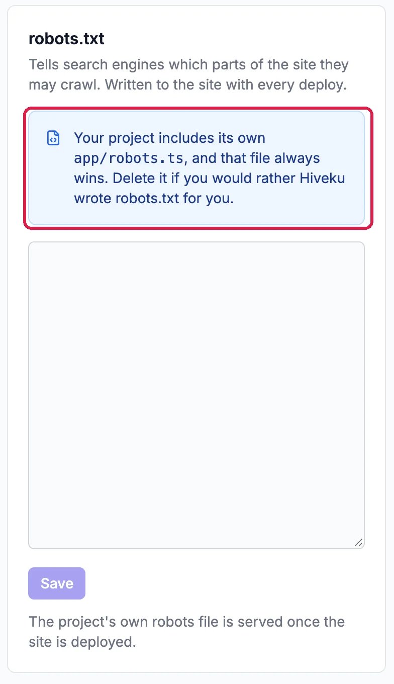 The robots.txt panel: Tells search engines which parts of the site they may crawl, written to the site with every deploy; a note, outlined, that the project includes its own robots file and that file always wins; an empty box and Save