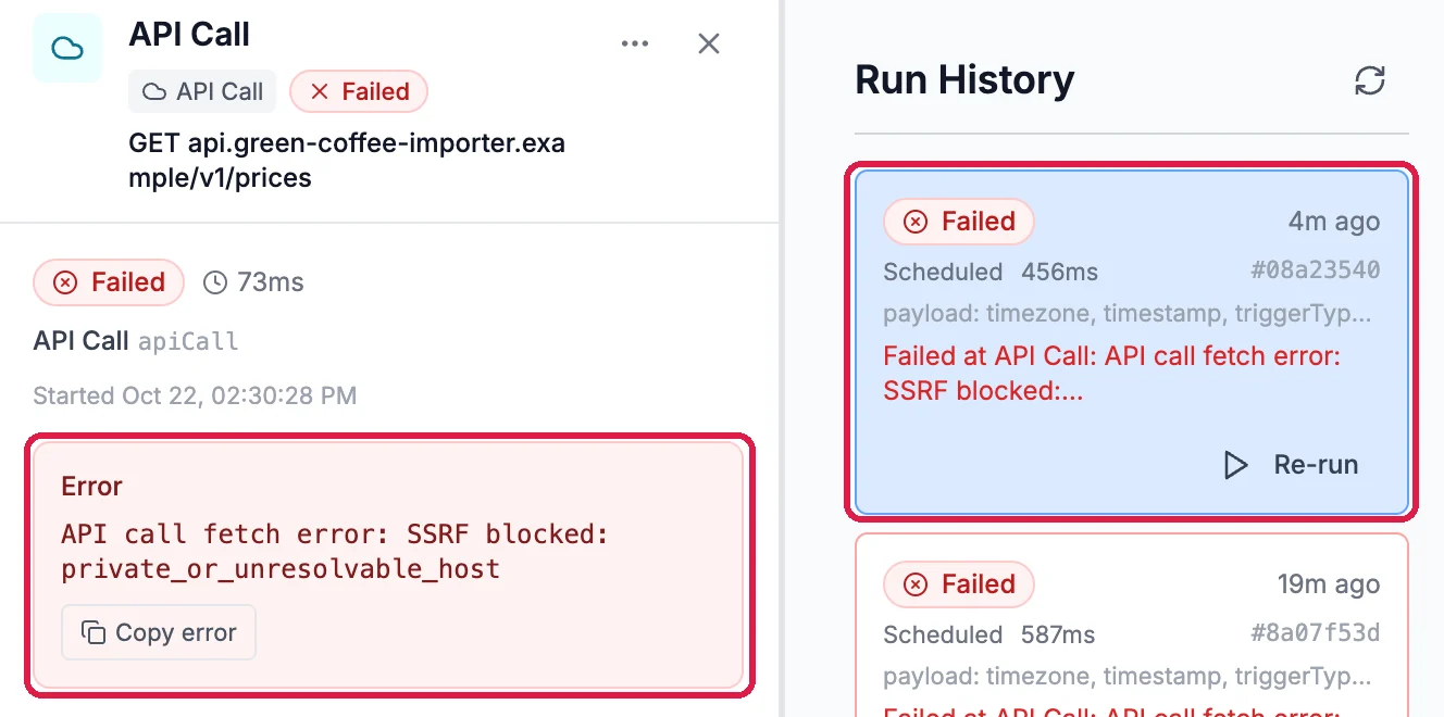 The API Call step marked Failed with its Error box, outlined, and two failed Scheduled runs in Run History, outlined