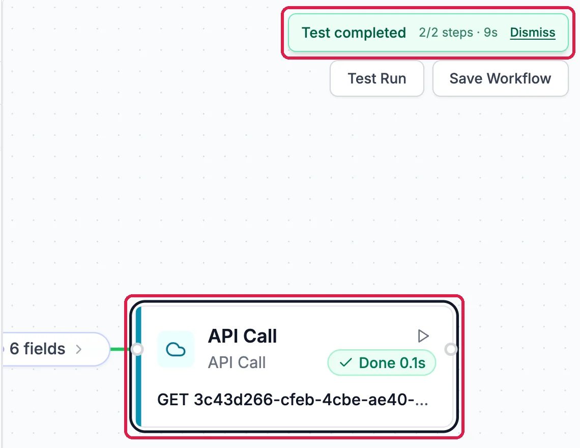 Test completed, 2/2 steps, outlined, and the API Call step marked Done, outlined