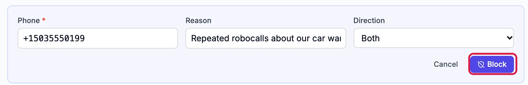 The Block a number form: Phone +15035550199, Reason Repeated robocalls about our car warranty, Direction Both, and the Block button outlined