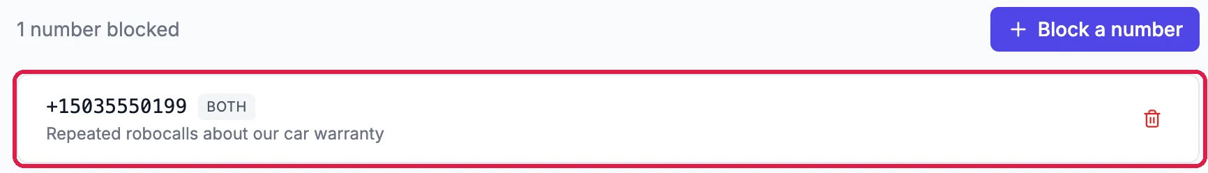 1 number blocked: +15035550199, Both, Repeated robocalls about our car warranty, outlined, with a trash icon to remove it