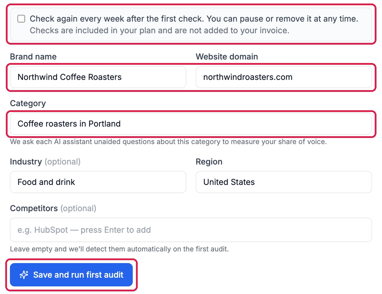 Check again every week after the first check, unticked and outlined, with Checks are included in your plan and are not added to your invoice; Brand name Northwind Coffee Roasters and Website domain northwindroasters.com, outlined; Category Coffee roasters in Portland, outlined; Industry Food and drink, Region United States, Competitors empty; and Save and run first audit, outlined
