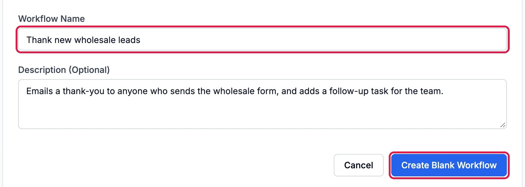 Workflow Name: Thank new wholesale leads, a description, and the Create Blank Workflow button, outlined