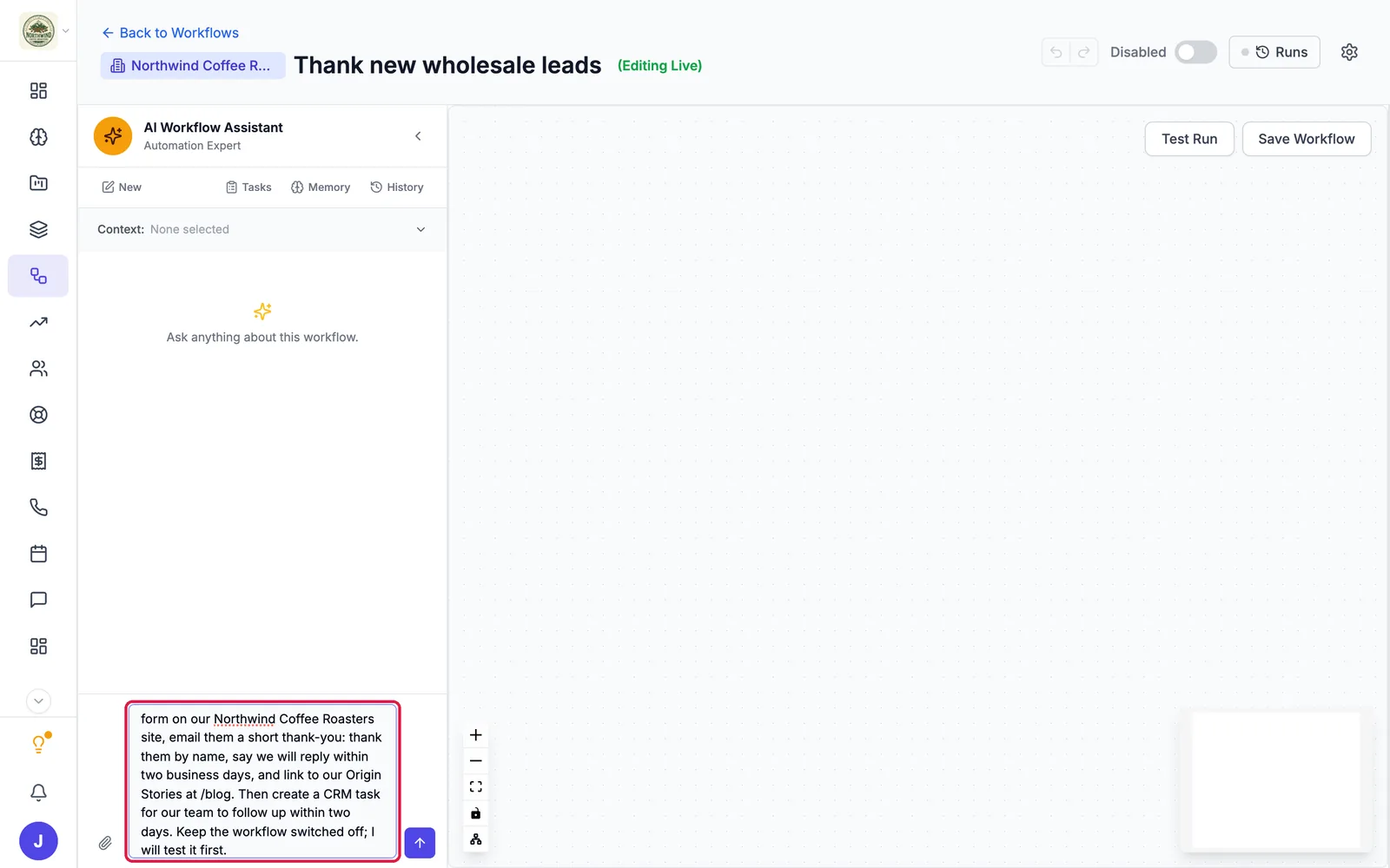 The workflow editor with the request typed into the AI Workflow Assistant box, outlined