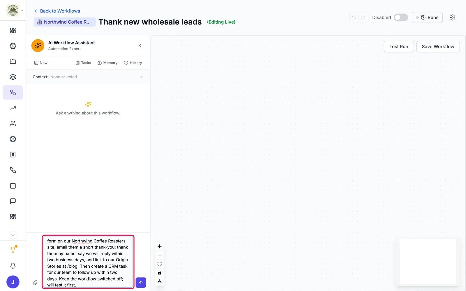 The workflow editor with the request typed into the AI Workflow Assistant box, outlined