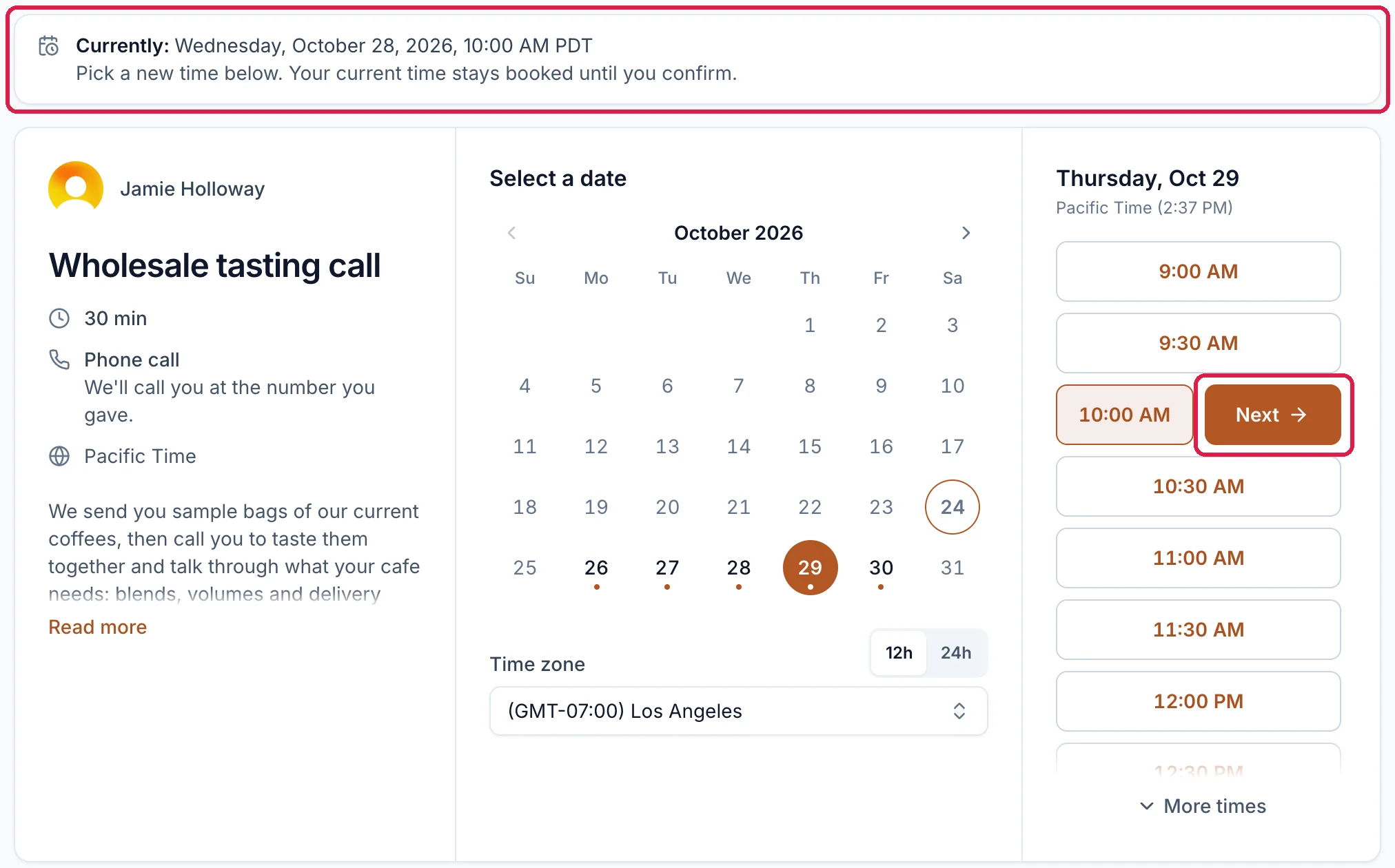 Currently: Wednesday, October 28, 2026, 10:00 AM PDT. Pick a new time below. Your current time stays booked until you confirm., outlined; the calendar with Thursday 29 selected; and 10:00 AM with Next, outlined