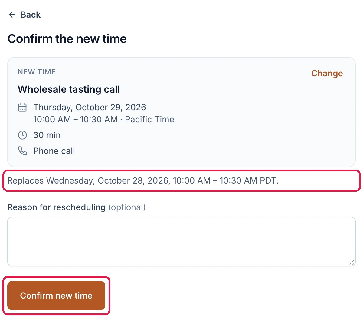 Confirm the new time: New time, Wholesale tasting call, Thursday, October 29, 2026, 10:00 AM to 10:30 AM Pacific Time; Replaces Wednesday, October 28, 2026, 10:00 AM to 10:30 AM PDT, outlined; Reason for rescheduling (optional); and Confirm new time, outlined