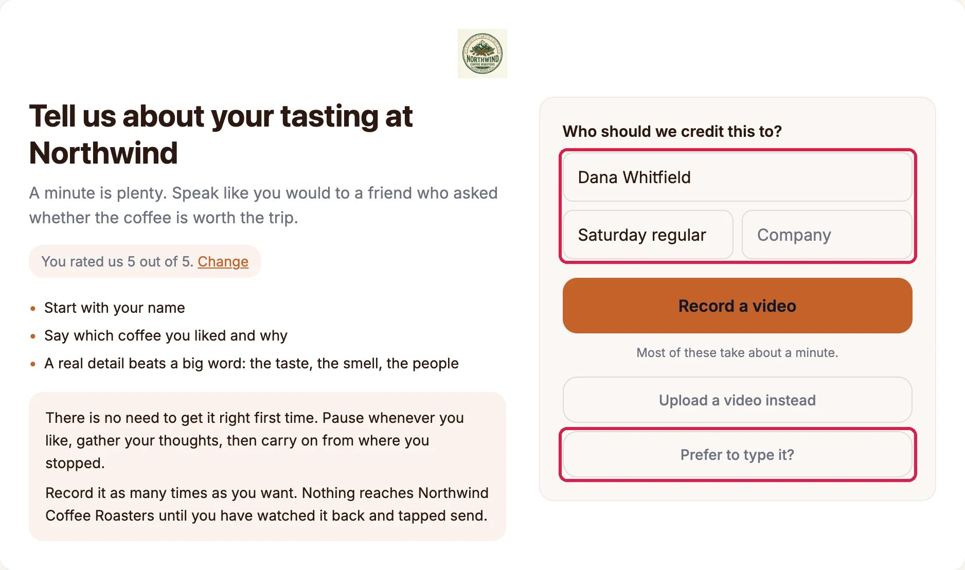 Tell us about your tasting at Northwind, with the tips, and on the right the name Dana Whitfield and the role Saturday regular, outlined, then Record a video, Upload a video instead, and Prefer to type it?, outlined