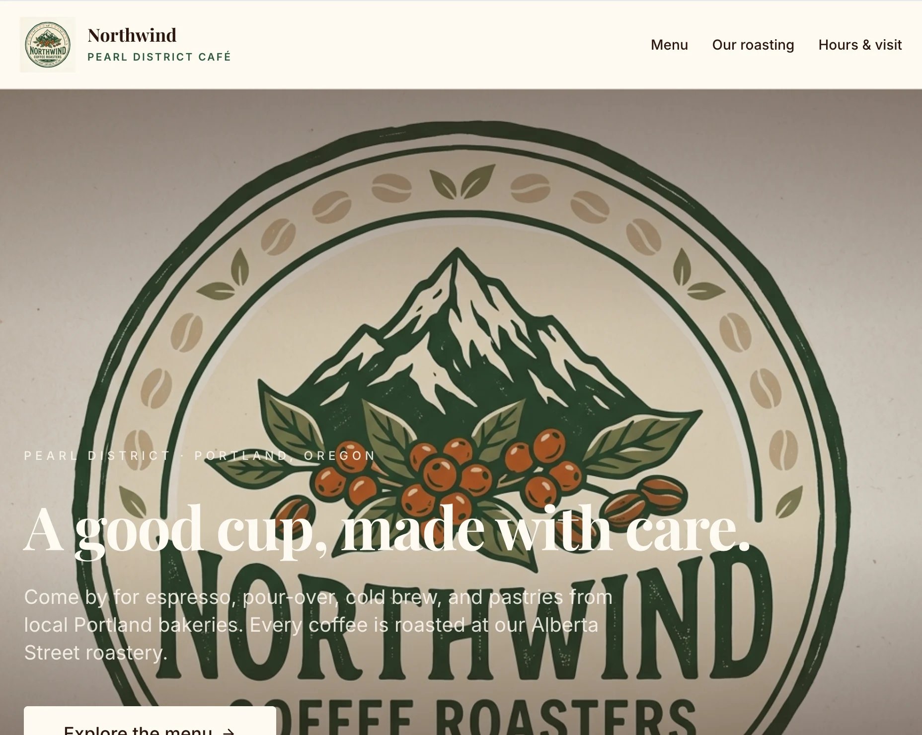 The home page with the Full Bleed Image Hero: the Northwind logo fills the background behind the white headline A good cup, made with care, the description and the Explore the menu button