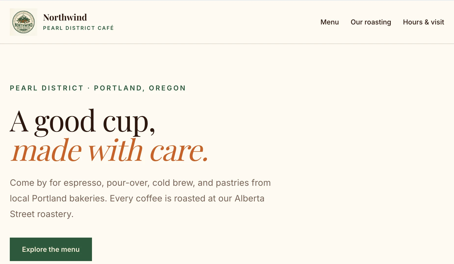 The Pearl District home page with its original top section: Pearl District, Portland, Oregon; A good cup, made with care; the description and the Explore the menu button
