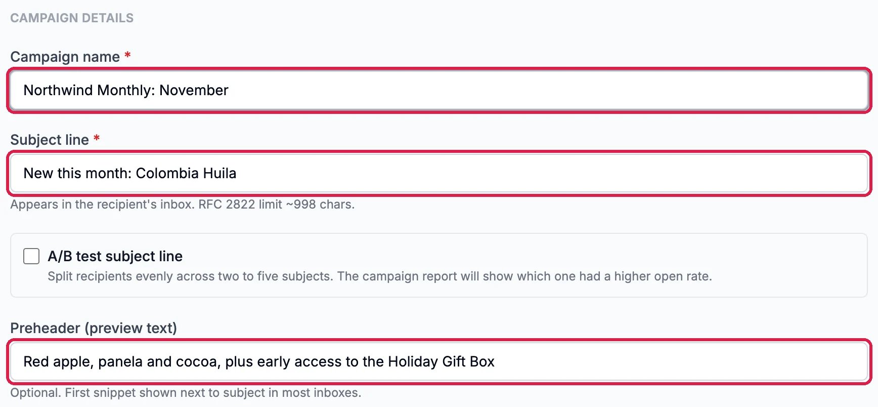 Campaign name Northwind Monthly: November, Subject line New this month: Colombia Huila, and Preheader Red apple, panela and cocoa, plus early access to the Holiday Gift Box, each outlined, with A/B test subject line unticked