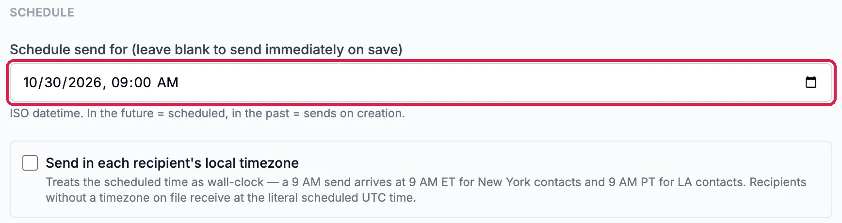 Schedule send for 10/30/2026, 09:00 AM outlined, above Send in each recipient's local timezone, unticked