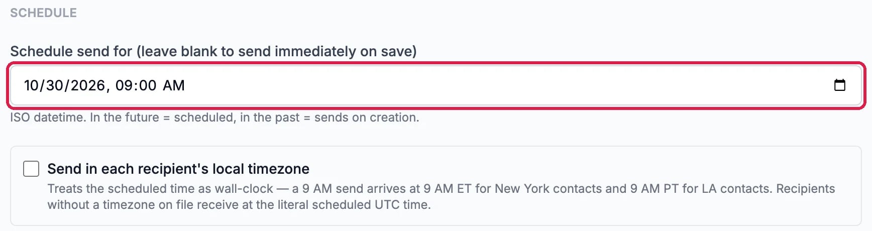 Schedule send for 10/30/2026, 09:00 AM outlined, above Send in each recipient's local timezone, unticked