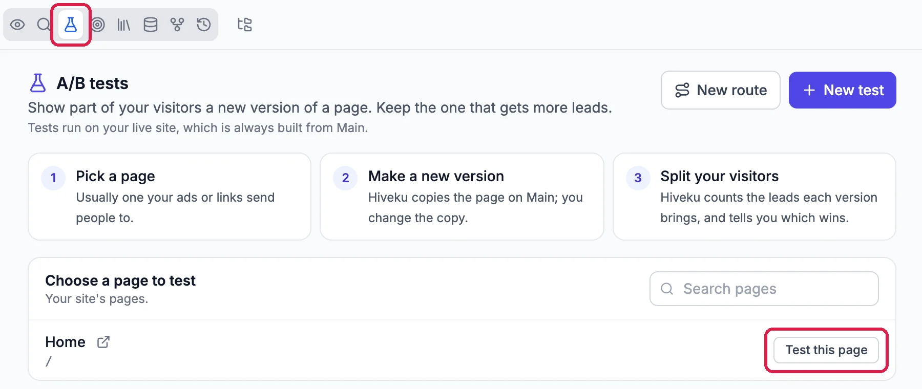 The A/B tests icon, outlined; A/B tests: Show part of your visitors a new version of a page. Keep the one that gets more leads. Steps 1 Pick a page, 2 Make a new version, 3 Split your visitors; Choose a page to test, Home /, with Test this page, outlined