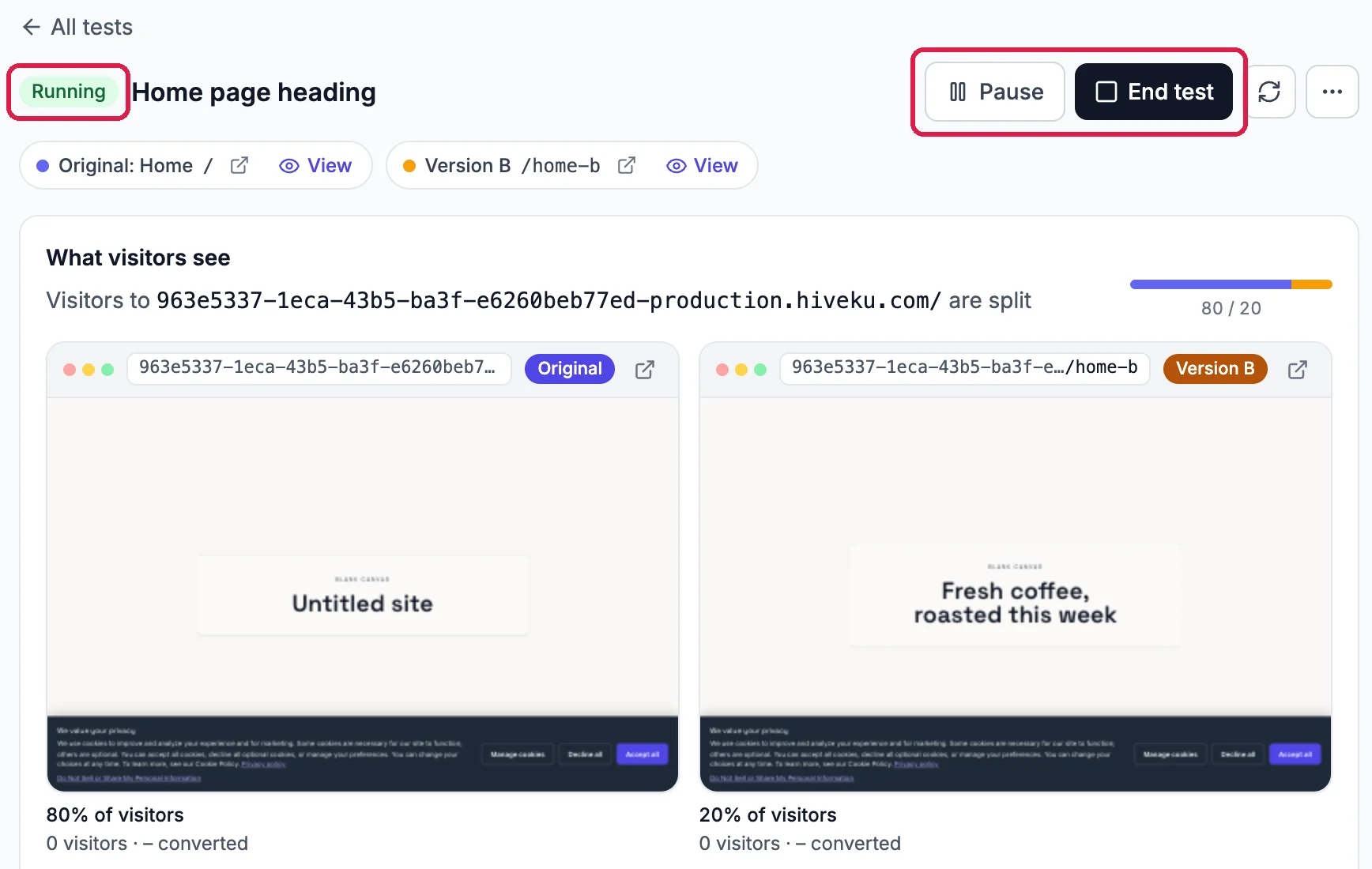 Running, outlined, Home page heading, with Pause and End test, outlined; What visitors see: the original page with the heading Untitled site and Version B with Fresh coffee, roasted this week; 80% of visitors, 0 visitors, and 20% of visitors, 0 visitors